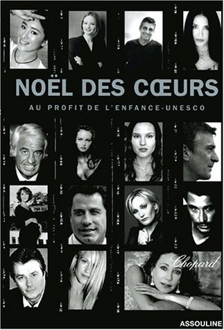 Noel Des Coeurs. Au Profit De L'Enfance- Unesco