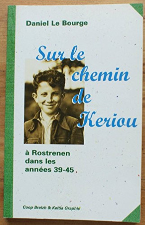 Sur le chemin de keriou (nelle ed.)
