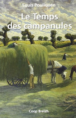 Le temps des campanules: récit