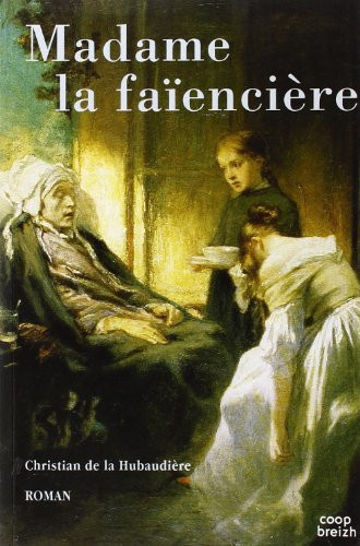 Madame la faïencière: roman