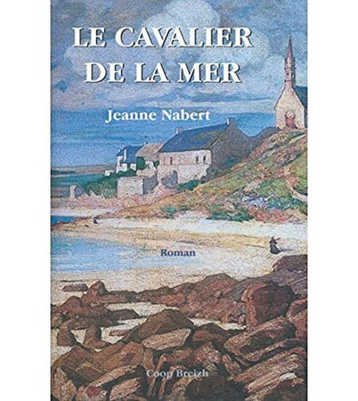 Le cavalier de la mer: roman