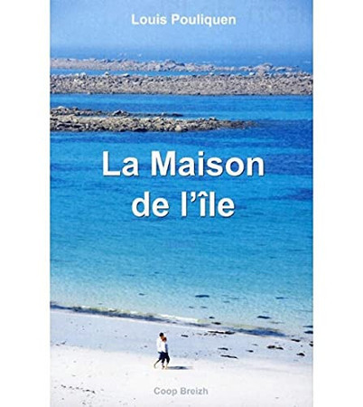La maison de l'île: roman