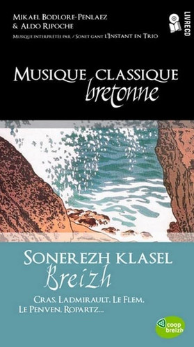 Musique classique bretonne Cras, Ladmirault, Le Flem, Le Penven, Ropartz