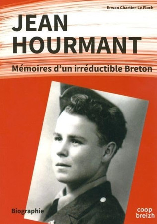 Jean Hourmant: mémoires d'un irréductible Breton