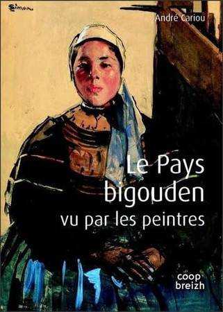 Le pays bigouden vu par les peintres