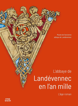 L'abbaye de Landévennec en l'an mille: l'âge roman