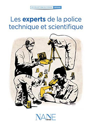 Les experts de la police technique et scientifique