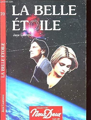 La belle étoile