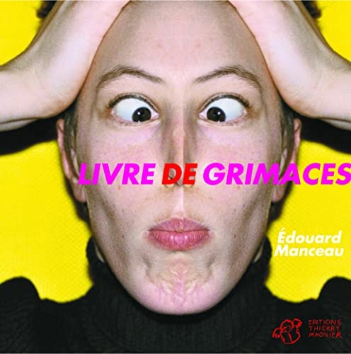 Livre de grimaces