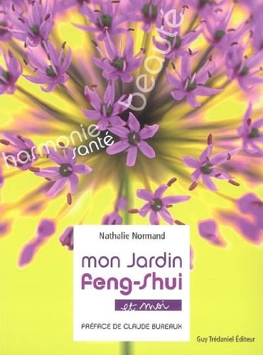 Mon jardin Feng-shui Et moi