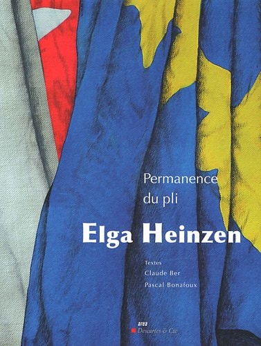Elga Heinzen permanence du pli
