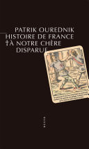 Histoire de France A notre chère disparue