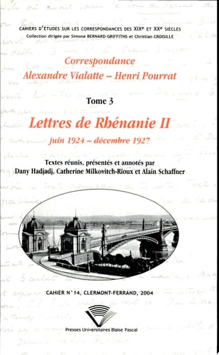 Correspondance Alexandre Vialatte-Henri Pourrat, 1916-1959