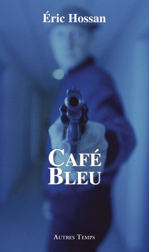 Café bleu l'ombre des ténèbres