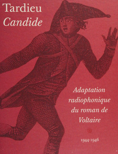 Candide adaptation radiophonique du roman de Voltaire