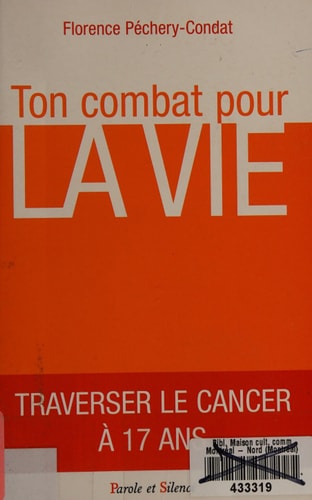 Ton combat pour la vie