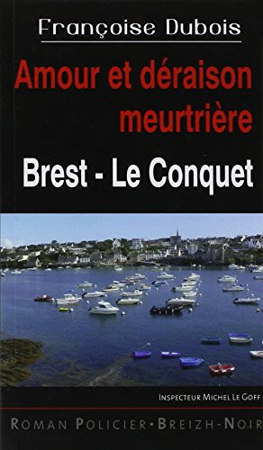 Amour et déraison meurtrière