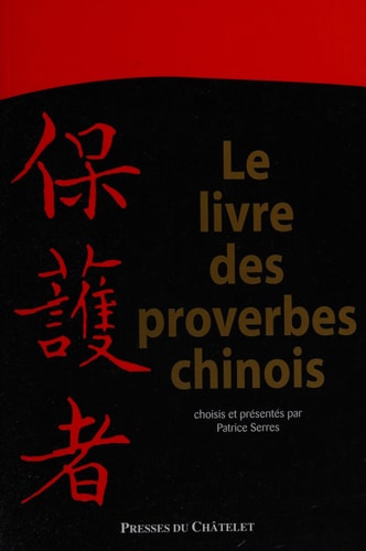 Le livre des proverbes chinois