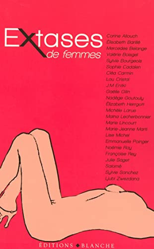 Extases de femmes nouvelles