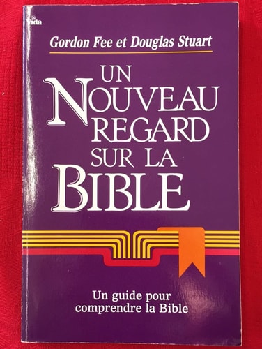Un nouveau regard sur la Bible