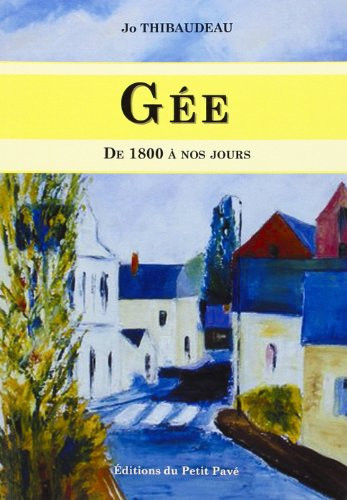 Gée de 1800 à nos jours