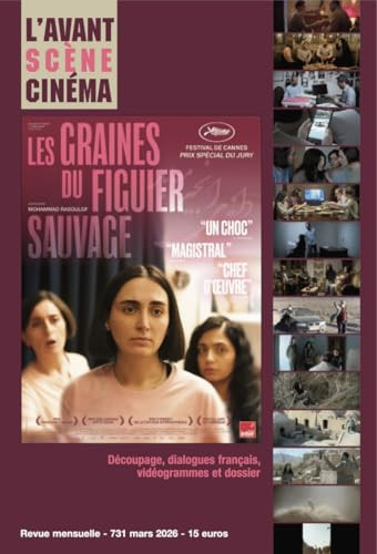 L'Avant-Scène Cinéma n°731 : Les graines du figuier sauvage - Mars 2026