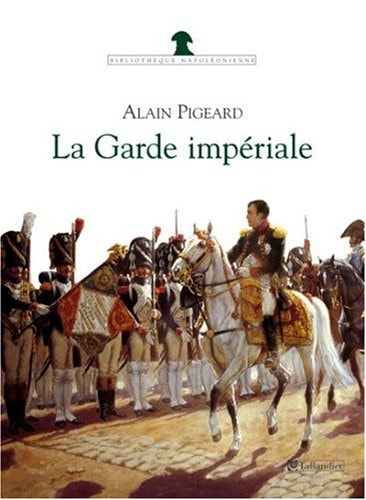 La garde impériale
