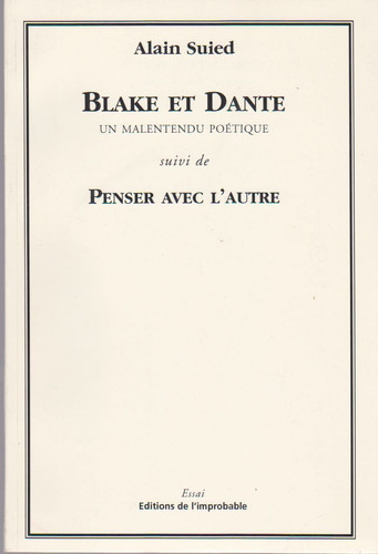 Blake et Dante suivi de Penser avec l'autre (French Edition)
