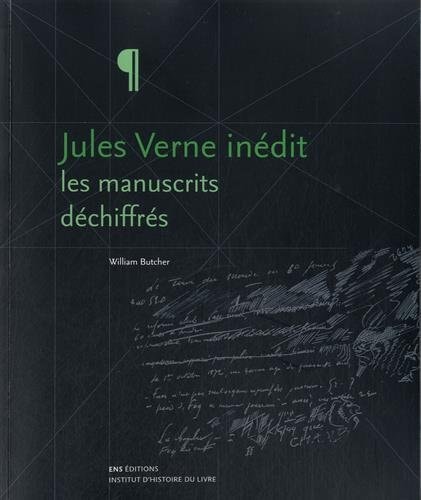 Jules Verne inédit les manuscrits déchiffrés