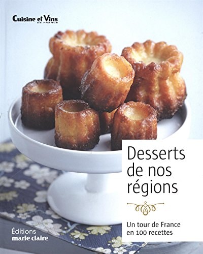 Desserts de nos régions