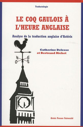 LE COQ GAULOIS A L'HEURE ANGLAISE (TRADUCTOLOGIE)