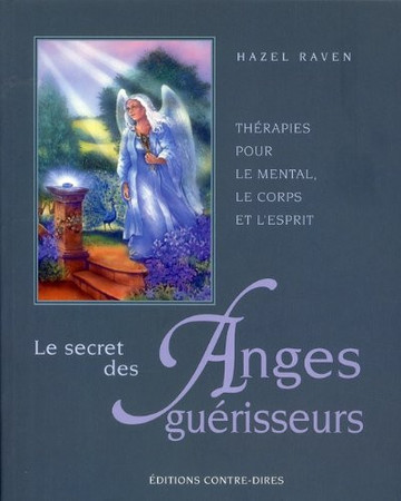 Le secret des anges de guérison