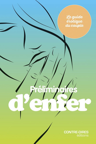 Préliminaires d'enfer