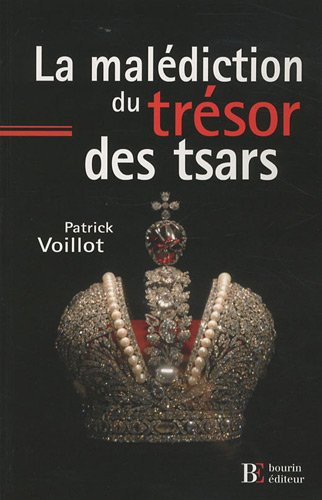 La malédiction du trésor des tsars (DOCUMENT)