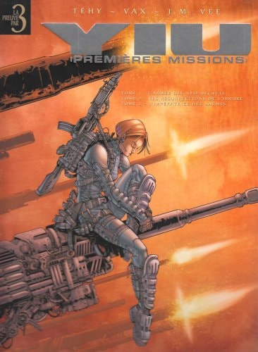Yiu, premières missions