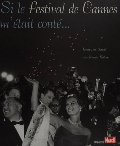 Si le festival de Cannes m'était conté--