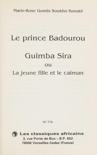 Le prince Badourou Guimba Sira ou, La jeune fille et le caïman
