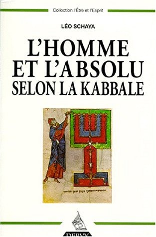 L'homme et l'absolu selon la Kabbale