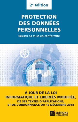 Protection des données personnelles réussir sa mise en conformité