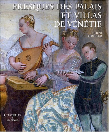 Les fresques des palais et villas de Vénétie