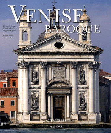 Venise baroque: splendeurs et illusions