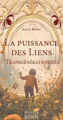 La puissance des liens transgénérationnels