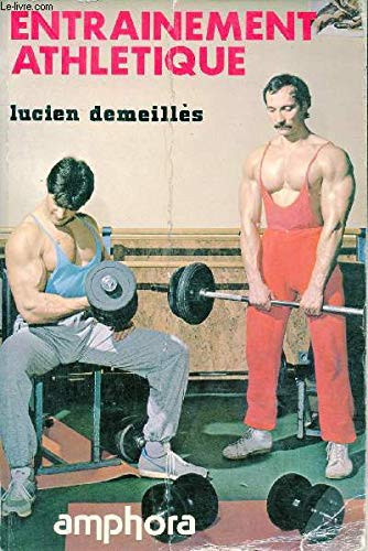 Entraînement athlétique 150 exercices avec poids et haltères ...