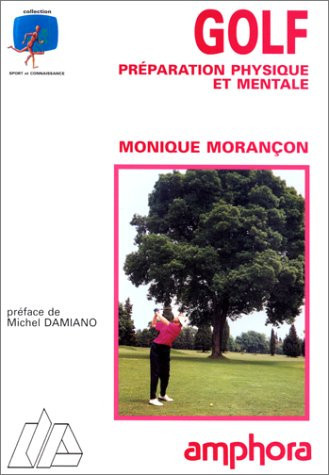 Golf préparation physique et mentale