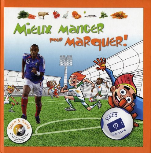 Mieux manger pour marquer !