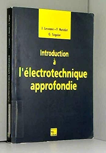 Introduction à l'électrotechnique approfondie