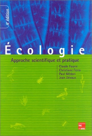 Écologie approche scientifique et pratique