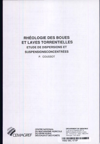 Rhéologie des boues et laves torrentielles Étude de dispersions et suspensions concentrées