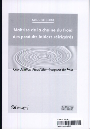 Maîtrise de la chaîne du froid des produits laitiers réfrigérés guide technique
