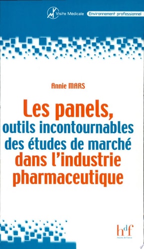 Les panels outils incontournables des études de marché dans l'industrie pharmaceutique